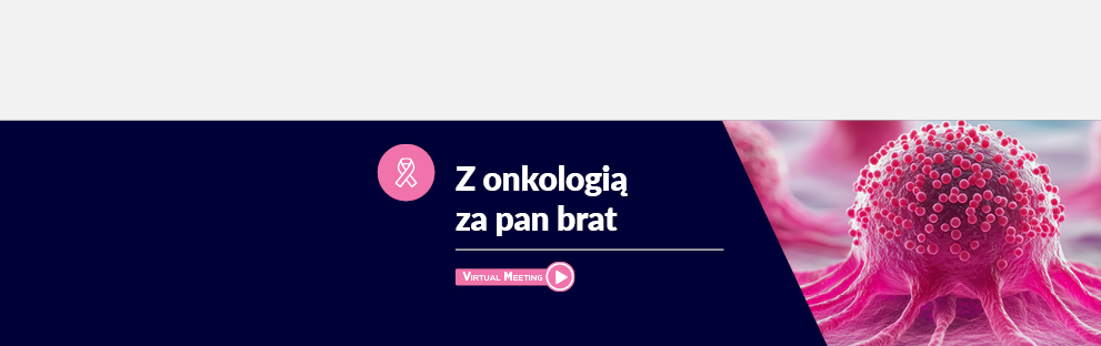 Z onkologią za pan brat